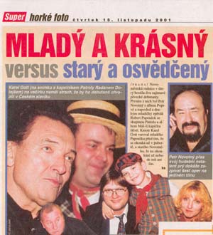 MLADÝ A KRÁSNÝ versus starý a osvědčený